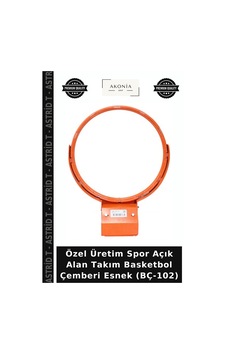 Özel Üretim Spor Açık Alan Takım Basketbol Çemberi Esnek Bç-102 Özel Üretim Spor Açık Alan Takım Basketbol Çemberi Esnek Bç-102