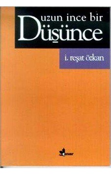 Uzun İnce Bir Düşünce