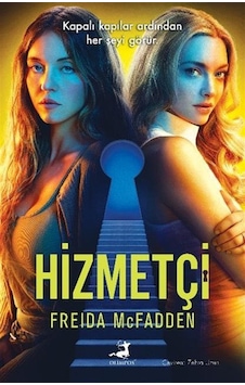 Hizmetçi Film Özel Baskı / Freida Mcfadden Hizmetçi Film Özel Baskı / Freida Mcfadden