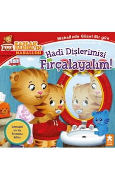 Hadi Dişlerimizi Fırçalayalım - Kaplan Daniel In Mahallesi Hadi Dişlerimizi Fırçalayalım - Kaplan Daniel In Mahallesi