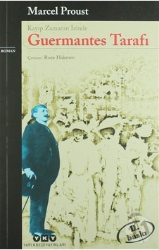 Guermantes Tarafı - Kayıp Zamanın Izinde - Marcel Proust Guermantes Tarafı - Kayıp Zamanın Izinde - Marcel Proust