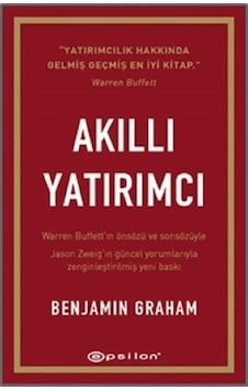 Akıllı Yatırımcı - Benjamin Graham - Epsilon Yayınevi Akıllı Yatırımcı - Benjamin Graham - Epsilon Yayınevi