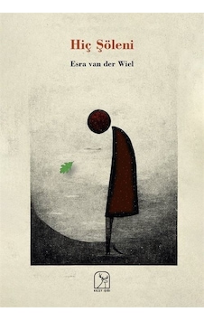 Hiç Şöleni - Esra van der Wiel - Kuzey Işığı Hiç Şöleni - Esra van der Wiel - Kuzey Işığı