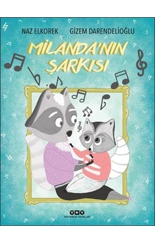 Milanda'nın Şarkısı - Naz Elkorek - Yapı Kredi Yayınları Milanda'nın Şarkısı - Naz Elkorek - Yapı Kredi Yayınları