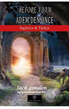 Before Adam - Adem'den Önce - Dilek Atik - Platanus Publishing Before Adam - Adem'den Önce - Dilek Atik - Platanus Publishing