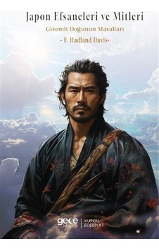 Japon Efsaneleri Ve Mitleri / F. Hadland Davis Japon Efsaneleri Ve Mitleri / F. Hadland Davis