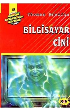 Dört Kafadarlar Takımı 58 - Bilgisayar Cini - Thomas Brezina - Say Çocuk Dört Kafadarlar Takımı 58 - Bilgisayar Cini - Thomas Brezina - Say Çocuk