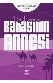 Ben Fatıma / Babasının Annesi / Mehmet Hanifi Tosun