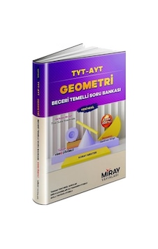 TYT-AYT Geometri Beceri Temelli Soru Bankası - Miray Yayınları TYT-AYT Geometri Beceri Temelli Soru Bankası - Miray Yayınları
