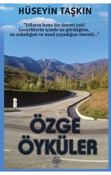 Özge Öyküler - Hüseyin Taşkın - Platanus Publishing Özge Öyküler - Hüseyin Taşkın - Platanus Publishing