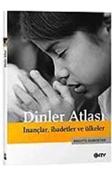 Dinler Atlası / Brigitte Dumortier Dinler Atlası / Brigitte Dumortier
