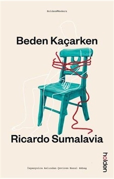 Beden Kaçarken / Ricardo Sumalavia Beden Kaçarken / Ricardo Sumalavia