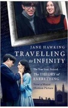 Travelling to Infinity: The True Story Behind the Theory of Everything - Jane Hawking - Alma Books