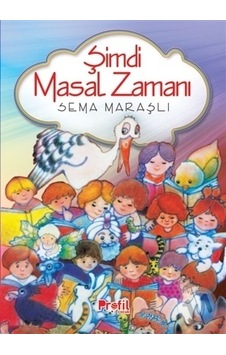 Profil Yayınları Şimdi Masal Zamanı Profil Yayınları Şimdi Masal Zamanı