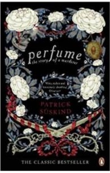 Perfume: The Story Of A Murderer 9780141041155 Perfume: The Story Of A Murderer 9780141041155