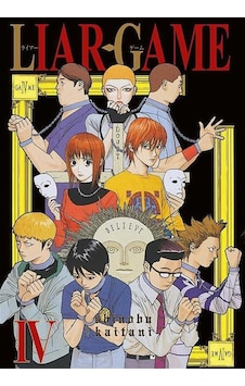 Liar Game Cilt 4 / Shinobu Kaitani Liar Game Cilt 4 / Shinobu Kaitani