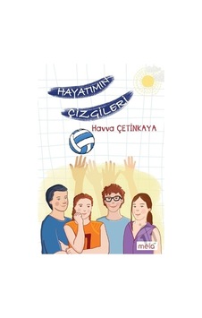 Hayatımın Çizgileri - Havva Çetinkaya - Mela Yayınevi Hayatımın Çizgileri - Havva Çetinkaya - Mela Yayınevi