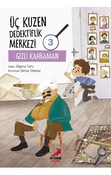 Üç Kuzen Dedektiflik Merkezi 3 / Gizli Kahraman / Bilgenur Çorlu Üç Kuzen Dedektiflik Merkezi 3 / Gizli Kahraman / Bilgenur Çorlu