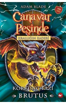 Canavar Peşinde 63 - Krallığın Kaderi-korkunç Tazı Brutus