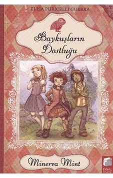 Baykuşların Dostluğu - Puricelli Guerra - Final Kültür Sanat Yayınları