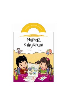 Namaz Kılmayı Öğreniyorum - Ayşenur Güneş - Nesil Çocuk Yayınları