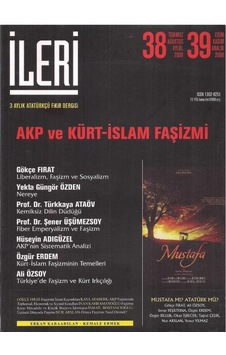 İleri 3 Aylık Atatürkçü Fikir Dergisi Akp Ve Kürt İslam Faşizmi İleri 3 Aylık Atatürkçü Fikir Dergisi Akp Ve Kürt İslam Faşizmi