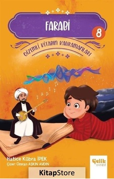 Farabi - Gizemli Kitabın Kahramanları 8 - Hatice Kübra İpek - Çelik Yayınevi Farabi - Gizemli Kitabın Kahramanları 8 - Hatice Kübra İpek - Çelik Yayınevi