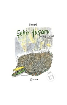 Şehir Yaşamı ve Diğer Şeyler