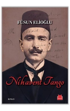 Nihavent Tango / Füsun Elioğlu