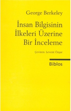 İnsan Bilgisinin İlkeleri Üzerine Bir İnceleme İnsan Bilgisinin İlkeleri Üzerine Bir İnceleme