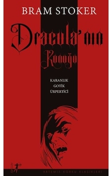 Dracula'nın Konuğu - Karanlık Gotik Ürpertici - Bram Stoker - Artemis Yayınları Dracula'nın Konuğu - Karanlık Gotik Ürpertici - Bram Stoker - Artemis Yayınları