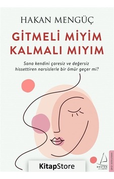 Kitapstore Gitmeli Miyim Kalmalı Mıyım / Hakan Mengüç