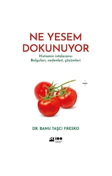 Ne Yesem Dokunuyor - Banu Taşcı Fresko - Doğan Kitap Ne Yesem Dokunuyor - Banu Taşcı Fresko - Doğan Kitap