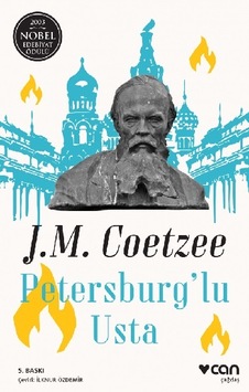 Petersburglu Usta - John Maxwell Coetzee - Can Yayınları Petersburglu Usta - John Maxwell Coetzee - Can Yayınları