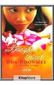 Bangkok Güzeli - Bua Boonmee - Arion Yayınevi Bangkok Güzeli - Bua Boonmee - Arion Yayınevi