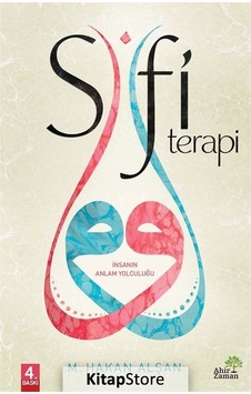 Sufi Terapi - Mehmet Hakan Alşan - Ahir Zaman