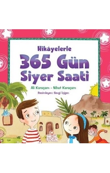 Hikayelerle 365 Gün Siyer Saati- Nesil Çocuk Yayınları