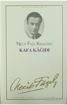 Kitapkültürsarayı Kafa Kağıdı - Necip Fazıl Kısakürek - Büyük Doğu Yayınları Kitapkültürsarayı Kafa Kağıdı - Necip Fazıl Kısakürek - Büyük Doğu Yayınları