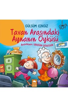 Tavan Arasındaki Aynanın Öyküsü - Gülsüm Cengiz - Eksik Parça