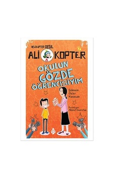 Ali Kopter 2-Okulun Gözde Öğrencisiyim Ali Kopter 2-Okulun Gözde Öğrencisiyim