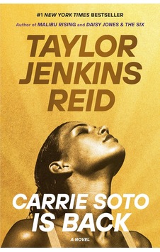 Carrie Soto Is Back: A Novel Carrie Soto Is Back: A Novel