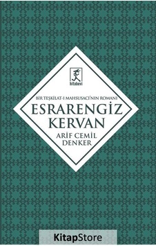 Esrarengiz Kervan - Arif Cemil Denker - Hitabevi Esrarengiz Kervan - Arif Cemil Denker - Hitabevi