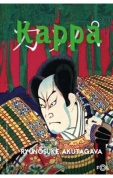Kappa - Ryünosuke Akutagava - Fol Kitap Kappa - Ryünosuke Akutagava - Fol Kitap