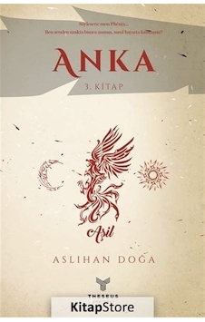 Anka / 3. Kitap / Aslıhan Doğa Anka / 3. Kitap / Aslıhan Doğa