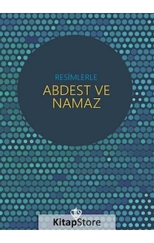 Resimlerle Abdest ve Namaz cep Boy Resimlerle Abdest ve Namaz cep Boy