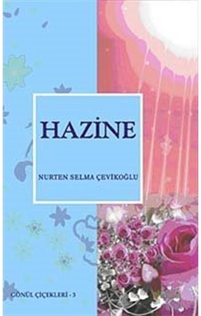 Hazine - Nurten Selma Çevikoğlu -  Ömer Tekiner - Nüve Kültür Merkezi