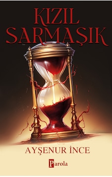 Kızıl Sarmaşık Parola Yayınları Ayşenur İnce Kızıl Sarmaşık Parola Yayınları Ayşenur İnce