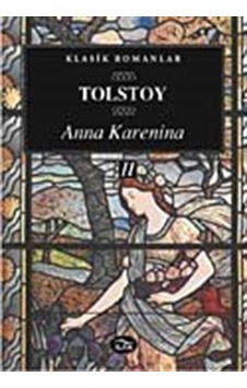 Anna Karenina 2. Cilt - Lev Nikolayeviç Tolstoy - İlya Yayınları