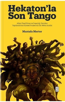 Hekaton'la Son Tango Ciltli / Dr. Mustafa Merter Hekaton'la Son Tango Ciltli / Dr. Mustafa Merter