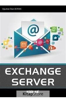 Exchange Server Oğuzhan İlkan Boran Exchange Server Oğuzhan İlkan Boran